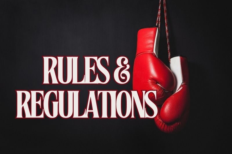 Rules and Regulations For Boxing & Kickboxing