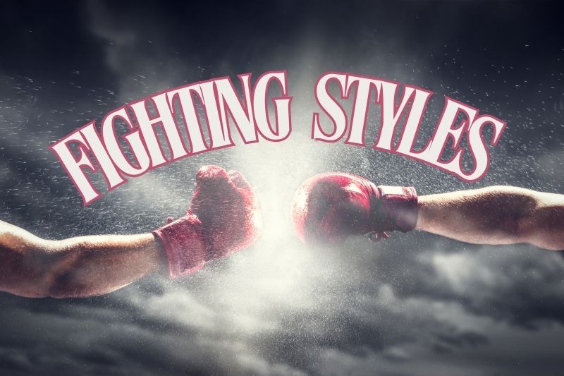 Techniques and Fighting Styles